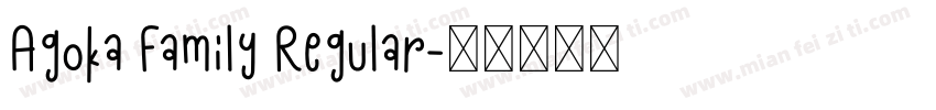 Agoka Family Regular字体转换
